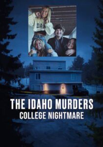 Os Assassinatos de Idaho: Pesadelo Universitário 1 Temporada